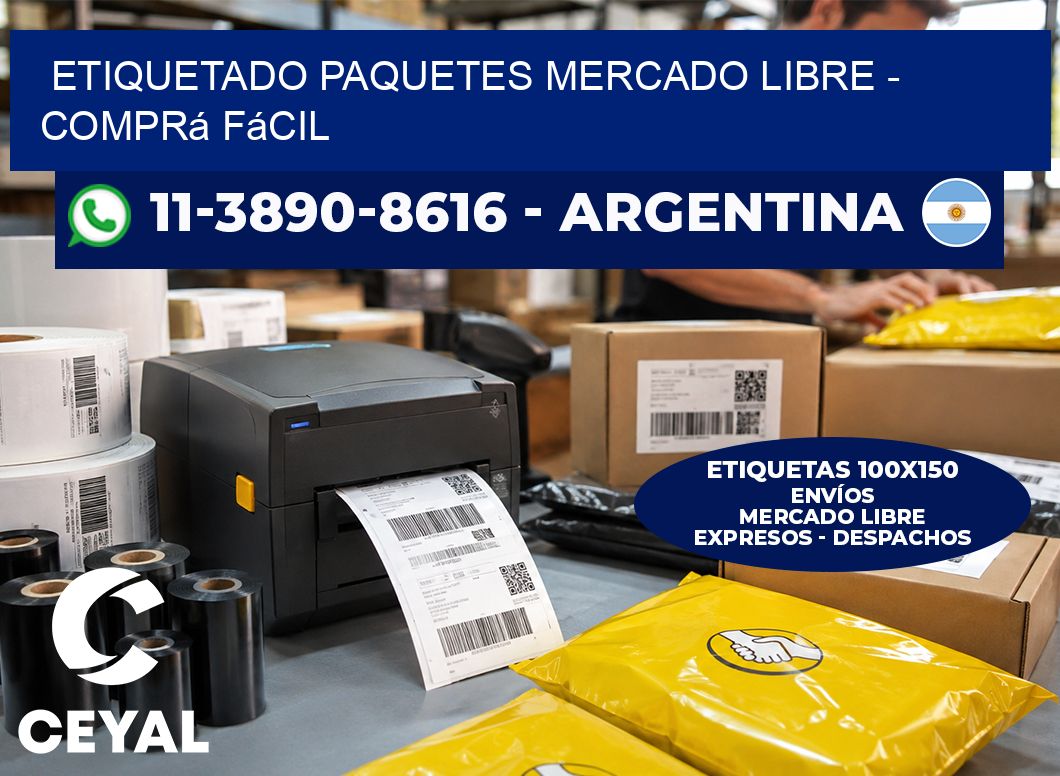 etiquetado paquetes mercado libre - Comprá fácil
