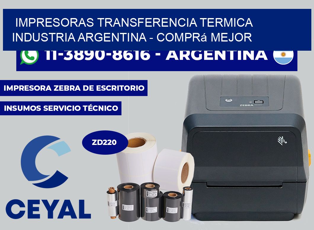 IMPRESORAS TRANSFERENCIA TERMICA INDUSTRIA ARGENTINA - Comprá mejor