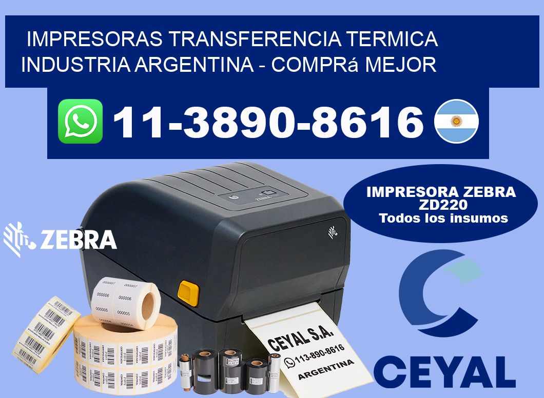 IMPRESORAS TRANSFERENCIA TERMICA INDUSTRIA ARGENTINA - Comprá mejor