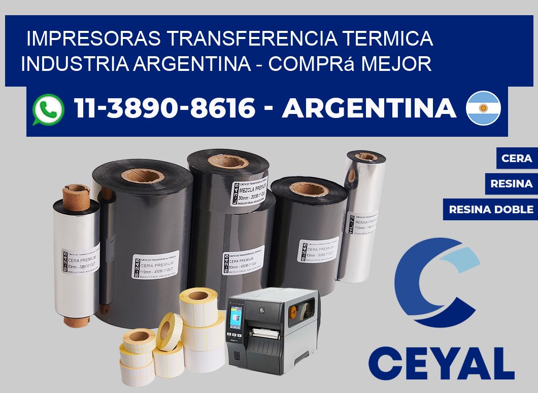 IMPRESORAS TRANSFERENCIA TERMICA INDUSTRIA ARGENTINA - Comprá mejor