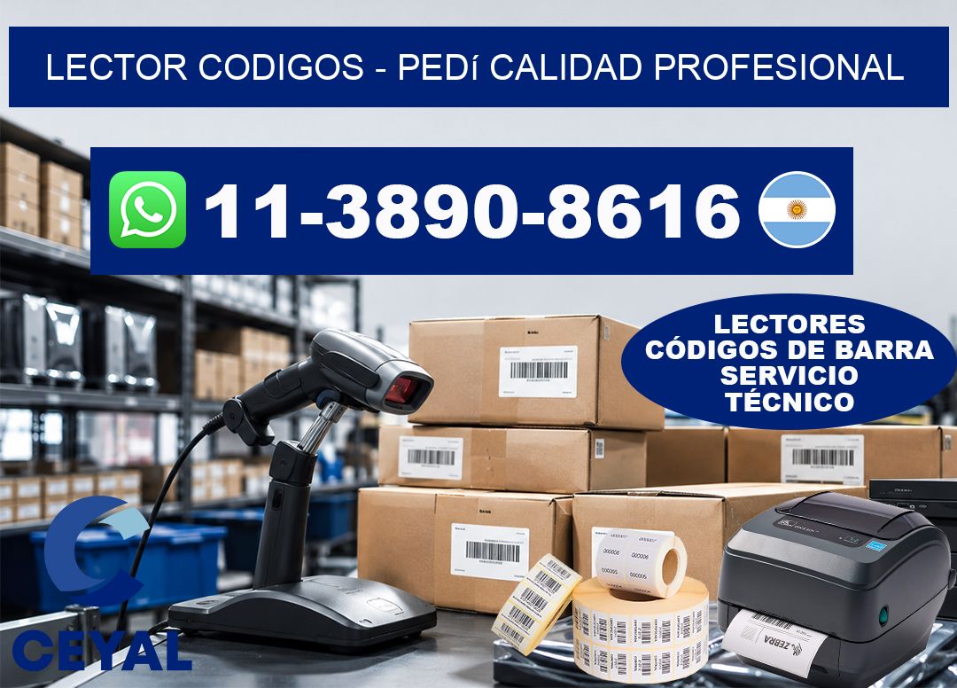 LECTOR CODIGOS - Pedí calidad profesional